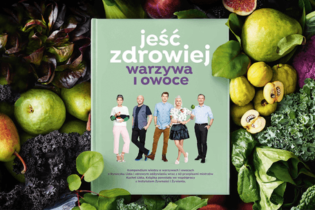 Nowa książka Lidla „Jeść zdrowiej – warzywa i owoce” – jak ją zdobyć?