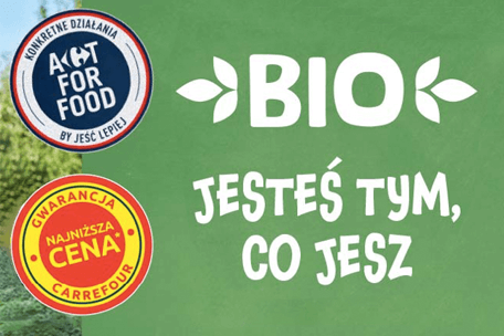 Jesteś tym, co jesz. Nowa akcja Carrefour BIO!